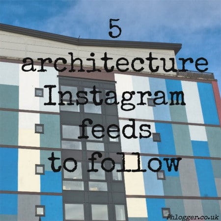 5 architecture instagram feeds to follow