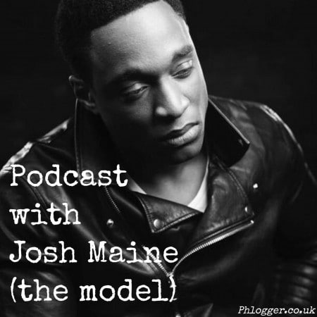 Interview with model - Josh Maine