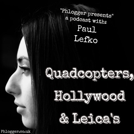 quadcopters hollywood leicas